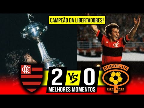 JOGOU MUITO E LEVANTOU A LIBERTA | Flamengo 2 x 0 Cobreloa - Final Da Libertadores 1981