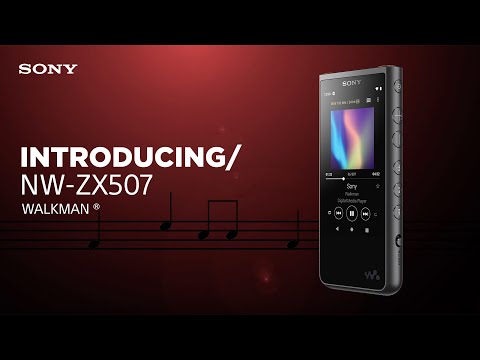 IFA 2019: Wir stellen vor: Walkman® NW-ZX507 von Sony