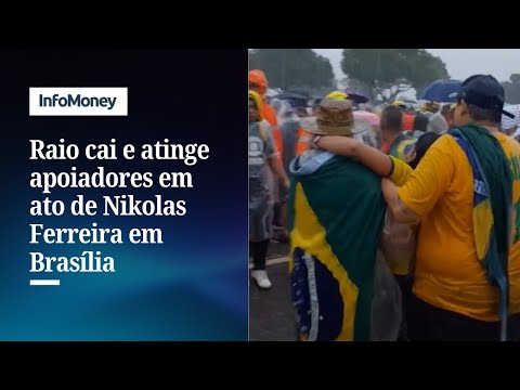 Raio cai e atinge manifestantes em ato de Nikolas Ferreira em Brasília | InfoMoney News