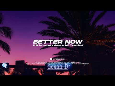 (FREE) Chill Dancehall x Apache 207 Type Beat - better now | 2022 | prod. by NH x @youngtaylor_
