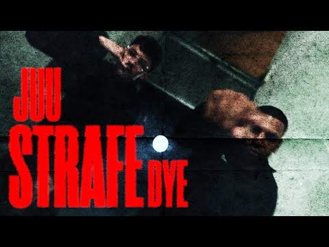 JUU x DYE - STRAFE (prod. by whyt_mp3)