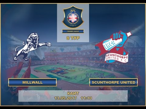 AFL17.England.Premier League.Day 8. Millwall-Scunthorpe United