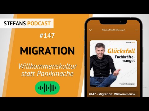 #147 - Migration: Willkommenskultur statt Panikmache