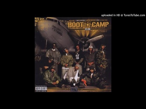 Boot Camp Clik Feat Illa Noyz - Had It Up 2 Here