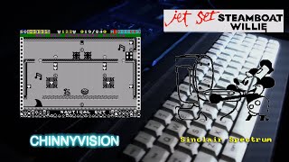 ChinnyVision - Ep 550 - Jet Set Steamboat Willie - Sinclair Spectrum
