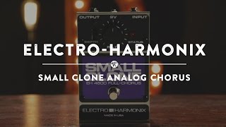 Video thumbnail for Electro-Harmonix Small Clone Analog Chorus | Reverb Demo Video by Reverb