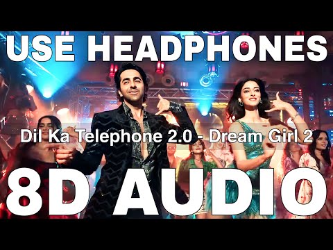 Dil Ka Telephone 2.0 (8D Audio) || Dream Girl 2 || Jonita Gandhi || Ayushmann Khurrana,Ananya Panday