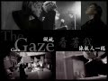 [繁中字幕]Gain(가인) _ The Gaze(시선) 凝視