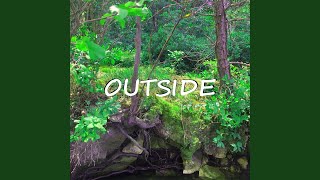 Outside Music Video