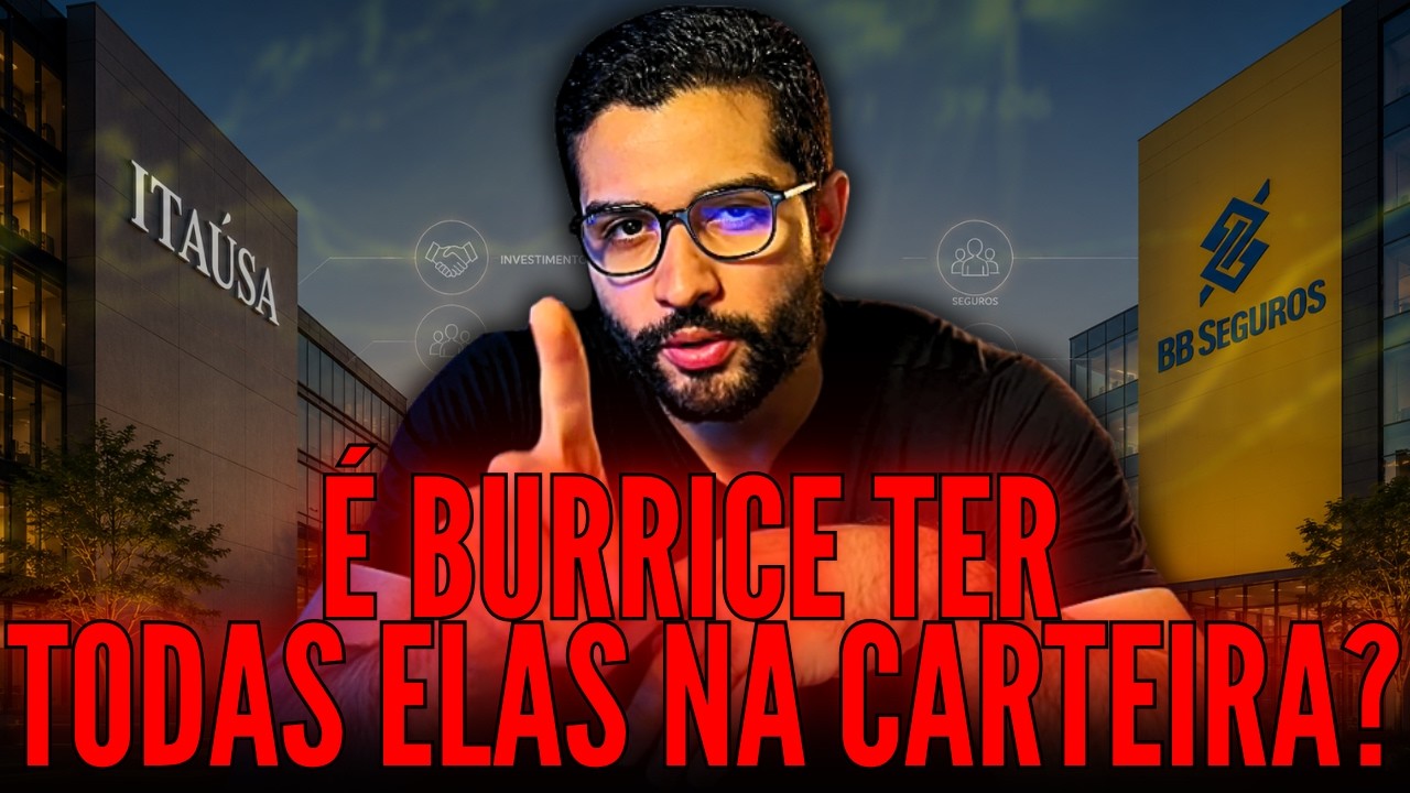 FAZ SENTIDO TER ITAÚSA E ITAÚ, ALÉM DE BBSE3 E BBAS3 NA MESMA CARTEIRA? E PSSA3 CXSE3 E BBSE3?