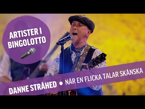 Danne Stråhed - När en flicka talar skånska live i BingoLotto