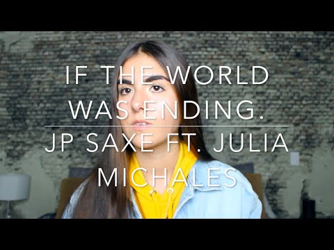 If the world was ending - JP Saxe ft. Julia Michaels. (COVER Euge Ortega)