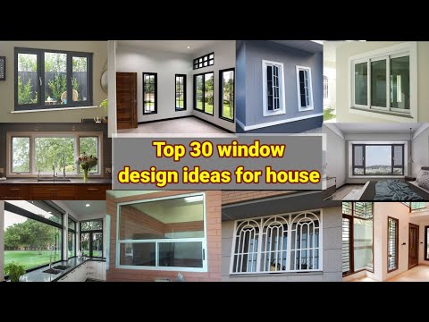 Top 30 window designs idea for house | modern window design ideas | modern design windows