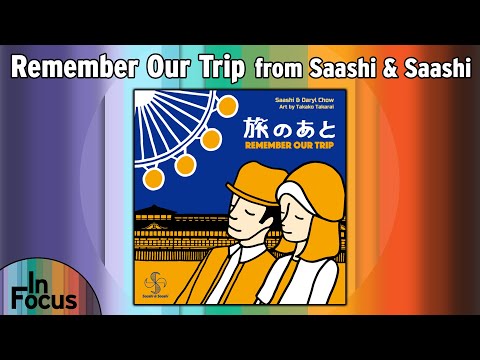 Remember Our Trip - In Focus