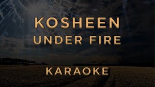 Kosheen - Under Fire • KARAOKE