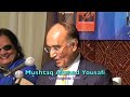 Mushtaq Ahmed Yousafi 2007 Los Angeles Part 3