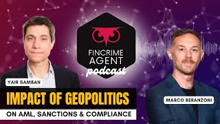 The Impact of #geopolitics and Global Conflicts on #aml, Sanctions & Compliance Programs