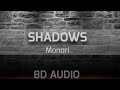 SHADOWS Monoir 8D AUDIO