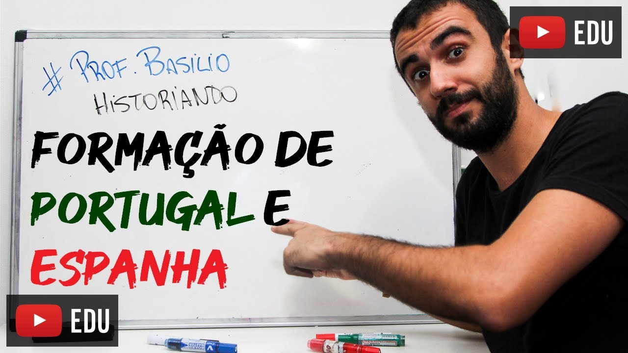 História da Formação de Portugal e Espanha