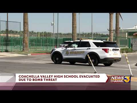Coachella Valley High School given all clear after bomb threat