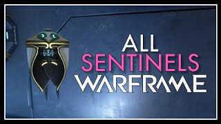 All Sentinels of Warframe - 2025 Sentinel Showcase - Sentinel Abilities & Weapons