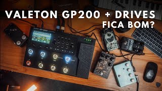 Valeton GP200 + Drives por fora | FIQUEI IMPRESSIONADO!!!