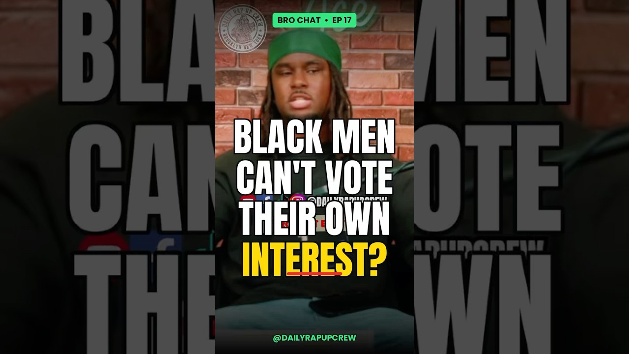 "We're Not Allowed To Vote In Our Own Interest?" 🗳️ | Bro Chat Ep 17 #shorts