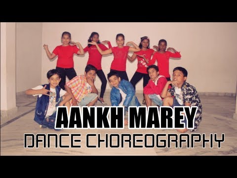 Aankh Marey | Dance Choreography | Simba | Tanishk Bagchi, Mika, Neha Kakkar, Kumar Sanu
