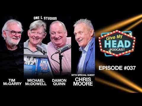 Give My Head Podcast #037. Chris Moore | Kincora Britain's Shame