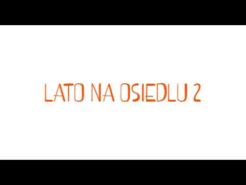 DDZ - Lato na osiedlu 2