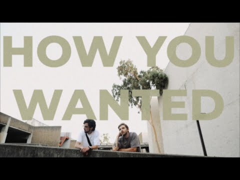 Zach Paradis & Ben Provencial - HOW YOU WANTED  (Lyric Visualizer)