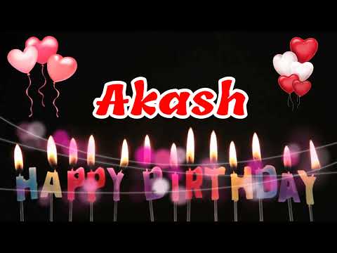 HAPPY BIRTHDAY AKASH || Happy Birthday Akash Whatsapp Status