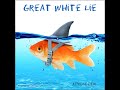 Great  White Lie ApologetiX