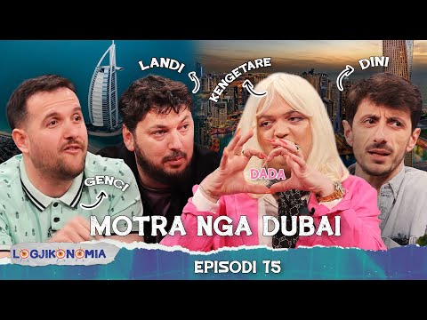 LOGJIKONOMIA Ep. 75 - MOTRA NGA DUBAI @teve1