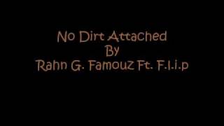 No Dirt Attached - Rahn G