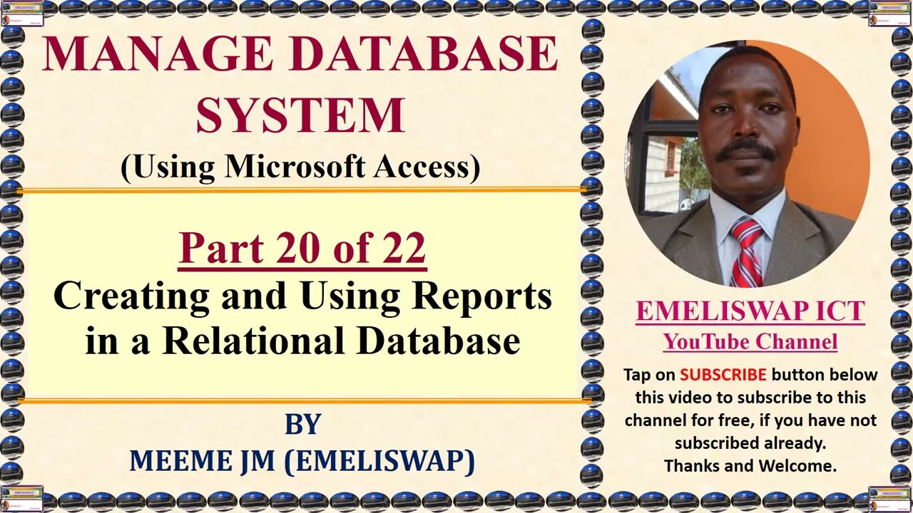 Creating and Using Reports in a Relational Database using Microsoft Access