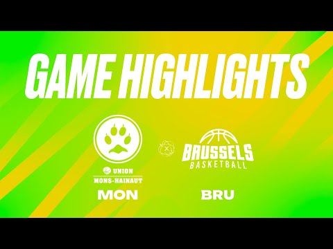 Union Mons-Hainaut vs. Brussels Basketball - Game Highlights