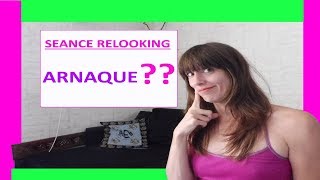 Séance de Relooking : Arnaque ?