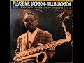 Willis Jackson Quintet  Cool Grits