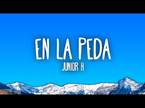 Junior H - EN LA PEDA