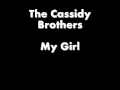 The Cassidy Brothers - My Girl