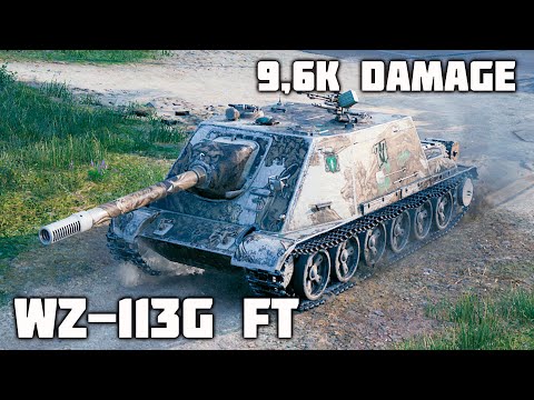 WZ-113G FT WoT – 3Kills, 9,6K Damage