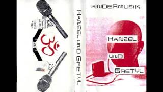 Hanzel und Gretyl - Kindermusik 1994