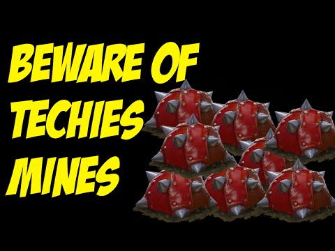 Beware of Techies Mines