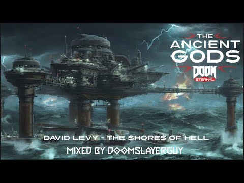 David Levy - The Shores of Hell ft. Dark Ovus (Atlantica) - DOOM Eternal: The Ancient Gods (Gamerip)