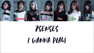 SNH48 7SENSES - I Wanna Play (Color Coded Lyrics)