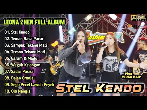 Stel Kendo - Leona Zhen ft.Jessica Novalia Full Album | Dangdut Koplo Terbaru 2025 |Teman Rasa Pacar