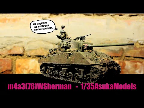 US M4A1 (76)W Sherman tank - COMPLETE PAINT JOB and some small improvements.... 1/35 ASUKA Models