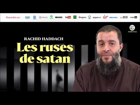 Les ruses de satan - Rachid Haddach