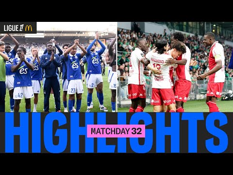Résumé 32ème journée | Ligue 1 McDonald's 24/25